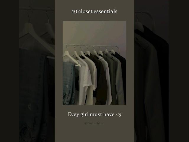 10 closet essentials every girl must have #viral #trending #glowup #fashion #essentials #basics