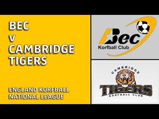 Bec Korfball Club v Cambridge Tigers