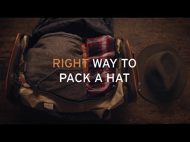 Wrong-Way vs. Right Way to Pack a Hat