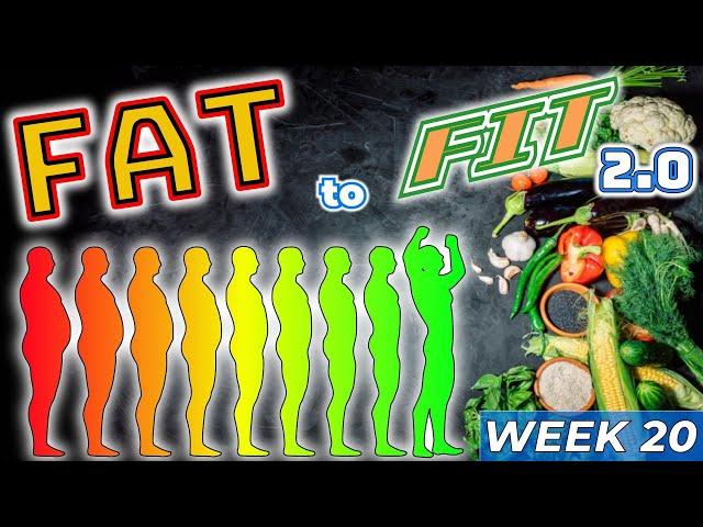 HEALTHY LIVING: Fat to Fit Challenge Week 20 #diet #workout #weightloss #weightloss #rv #journey