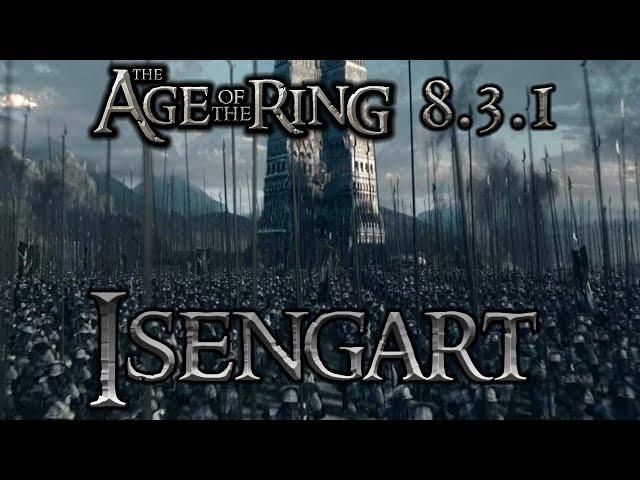 Isengart Volksvorstellung - Age of the Ring 8.3.1 - Schlacht um Mittelerde 2 AdH