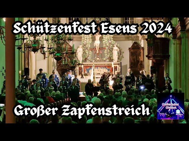 Schützenfest Esens 2024 - Großer Zapfenstreich in der St. Magnus Kirche