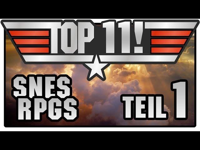 Die TOP 11 besten SNES-Rollenspiele! ~ Platz 11 & 10