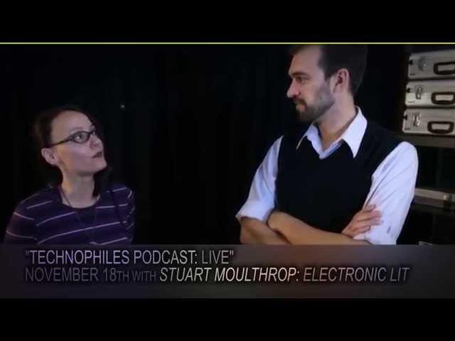 "Technophiles Podcast: Live" Electronic Lit Announcement