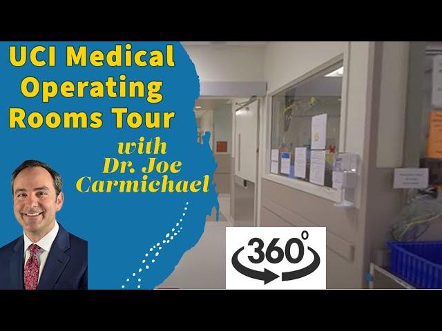 Dr. Joe Carmichael, Director of Surgical Services - UCI Medical Center Operating Rooms