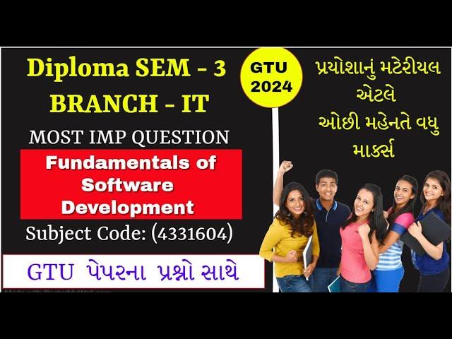 Fundamentals of Software Development (4331604)_SEM 3 IT || GTU MOST IMP Question