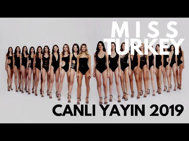 MISS TURKEY 2019 CANLI YAYINI