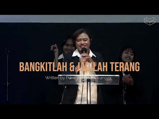 Bangkitlah dan Jadilah Terang - David's Tabernacle Ministry