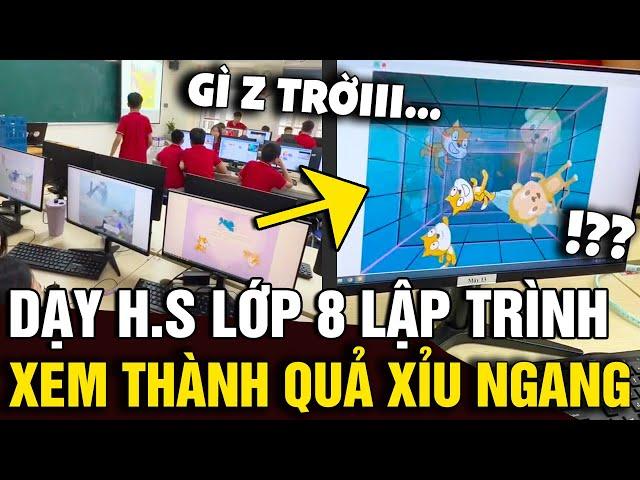 Được dạy HỌC LẬP TRÌNH trên máy tính, học sinh lớp 8 có thành quả CƯỜI ĐAU BỤNG | Tin Nhanh Official