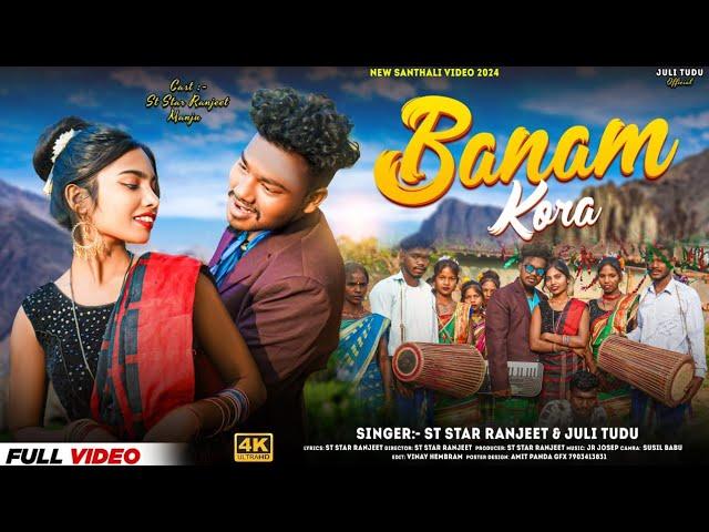 BANAM KORA// NEW SANTHALI SOHRAI FULL VIDEO 2024-25// ST STAR RANJEET// MANJU// JULIE DI