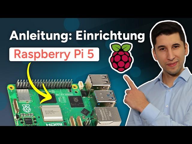 Raspberry Pi 5 - Ersteinrichtung für Anfänger