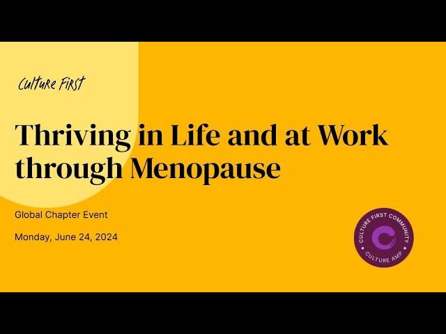 Thriving in Life and at Work through Menopause