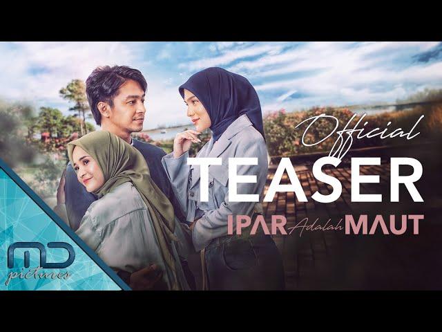 Ipar Adalah Maut - Official Teaser