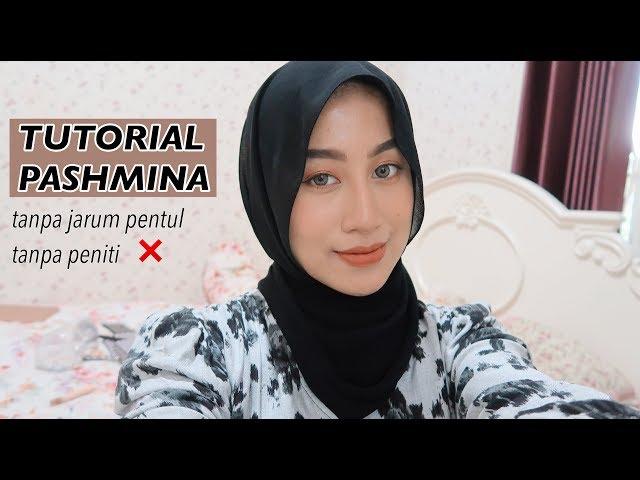 TUTORIAL PASHMINA TANPA JARUM PENTUL (GAMPANG BANGET!! CUMA 1 MENIT) | PEPY