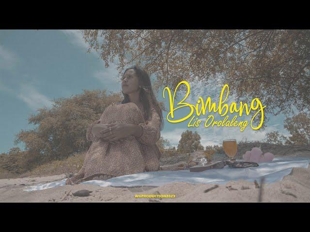 BIMBANG -  LIS OROLALENG ( OFFICIAL MUSIK VIDEO ) LAGU GALAU 2023