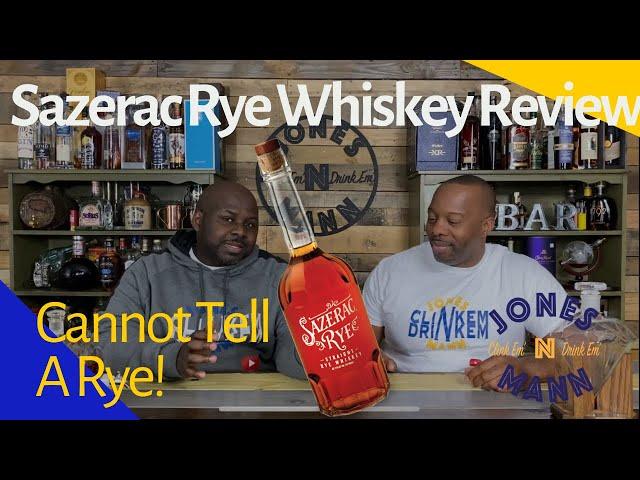 Sazerac Rye Review