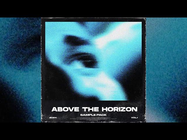 [FREE] DARK SAMPLE PACK ~ ABOVE THE HORIZON (TRAVIS SCOTT, DON TOLIVER, GUNNA, HARDSTONE PSYCHO)