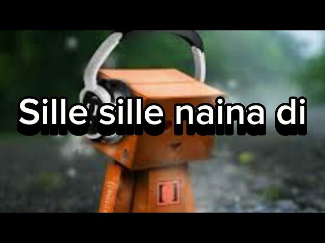 sille sille naina di | Naseebo lal | new song