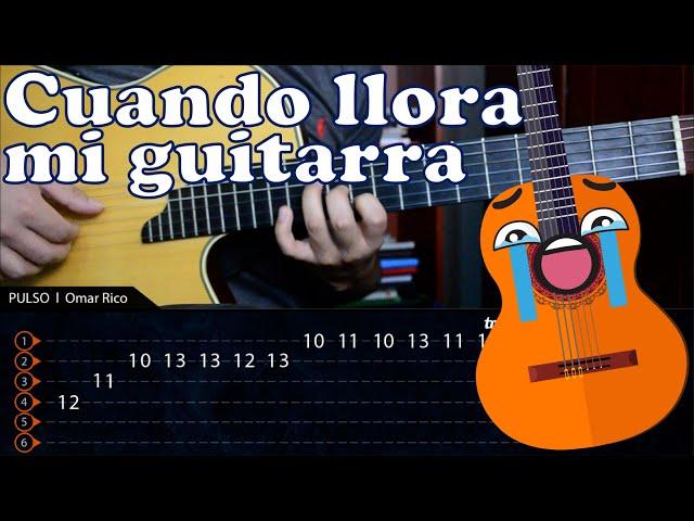 Cuando llora mi guitarra - Guitarra criolla - TABS - Tutorial cover