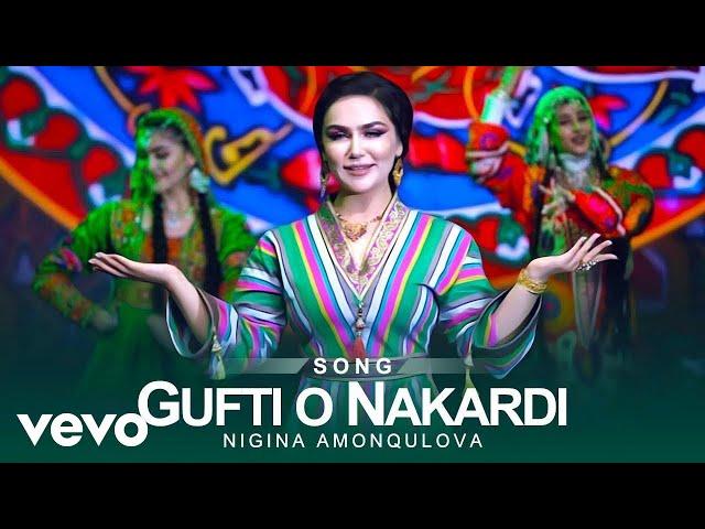 Nigina Amonqulova - Gufti O Nakardi ( Official Video )