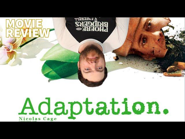 ADAPTATION (2002) MOVIE REVIEW