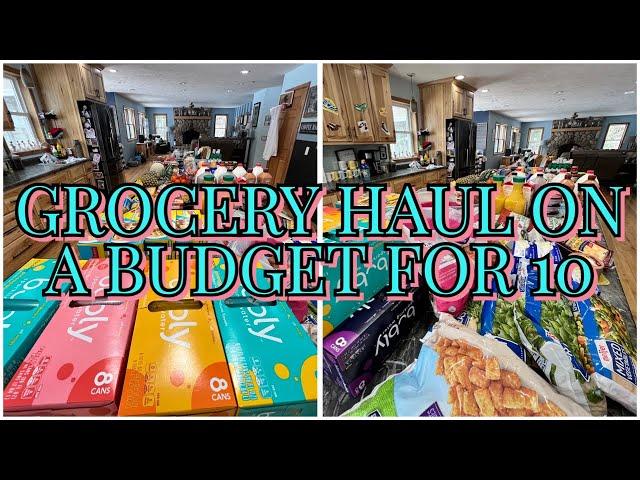 GROCERY HAUL ON A BUDGET FOR OUR FAMiLY OF 10 