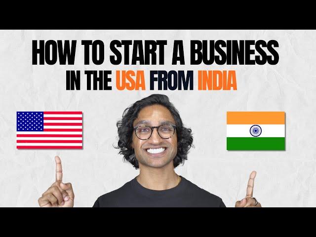 How to Start a Business in the USA From India