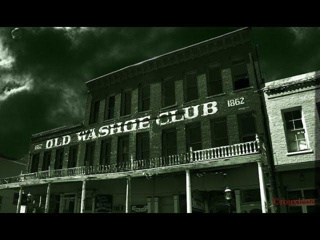 Most Haunted Virginia City Old Washoe Club