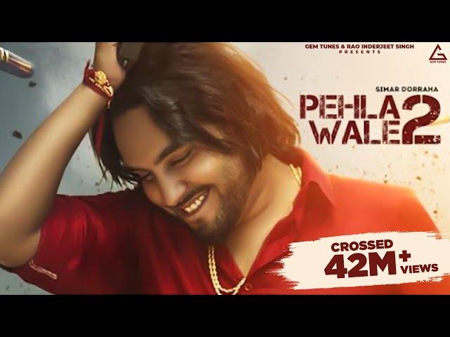 Pehla Wale 2 : Simar Dorraha (Official Video) | Kalle Vaal Ni Vadhae | Punjabi Song