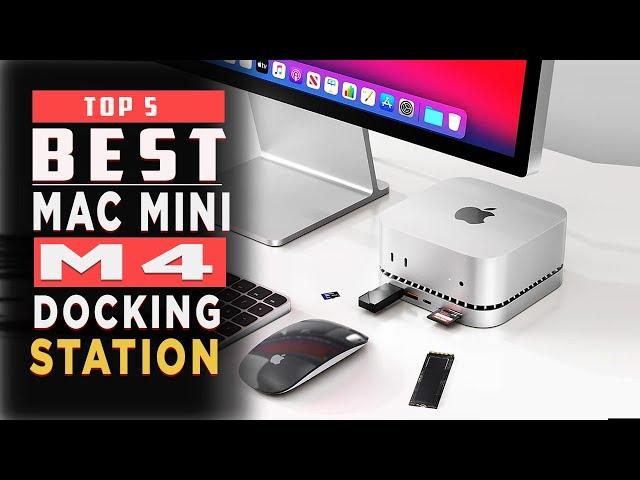 Best Docking Station for Mac Mini M4 2025