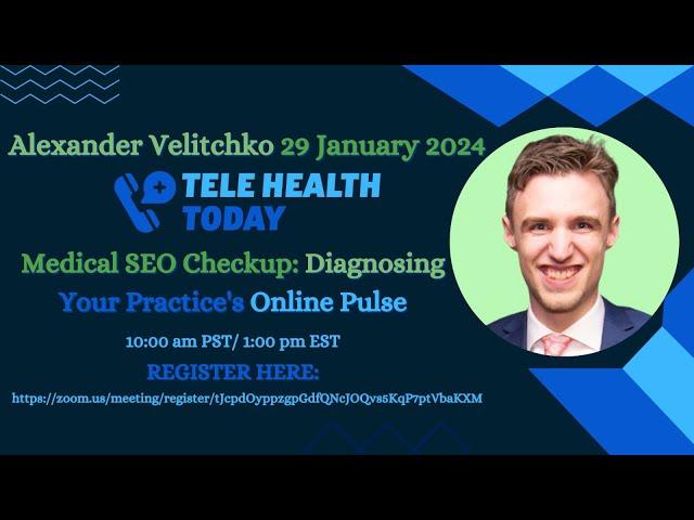 Medical SEO Checkup: Diagnosing Your Practice's Online Pulse [Alexander Velitchko]