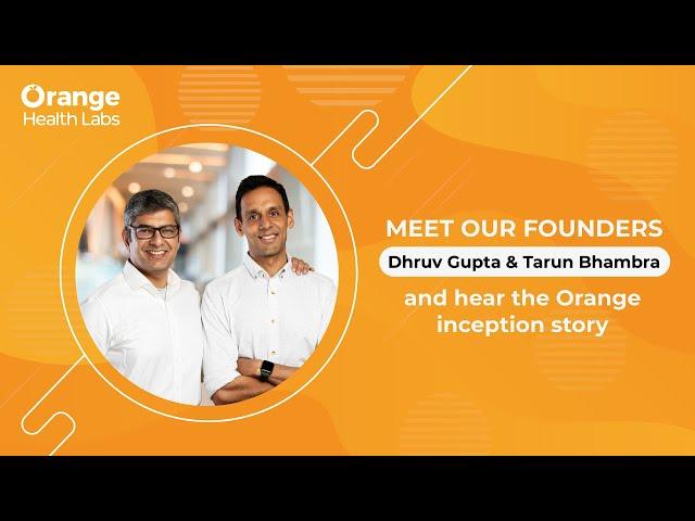 Meet Orange Health Lab founders and their origin story