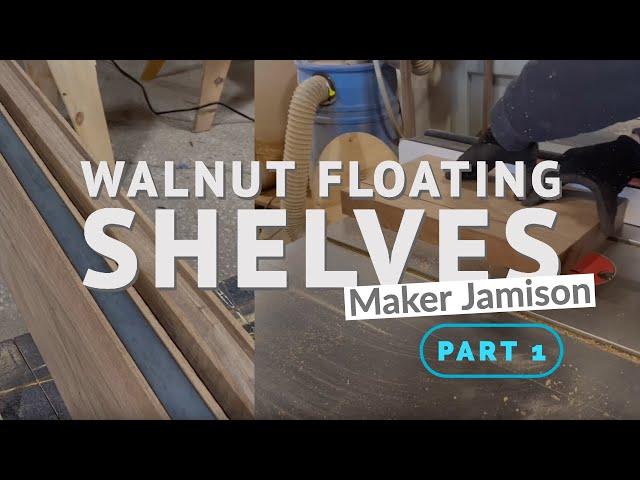 Walnut floating shelves - part 1