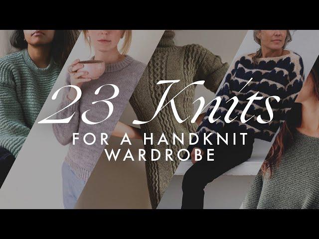 23 Knits for a Handknit Wardrobe