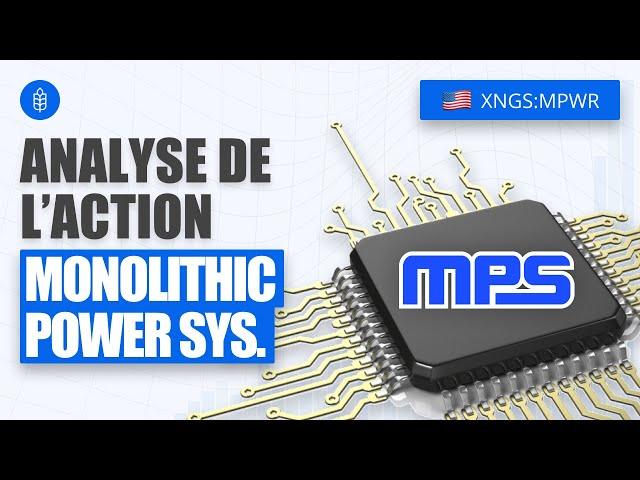 Monolithic Power Systems : une Action d'avenir ! Analyse Action Bourse