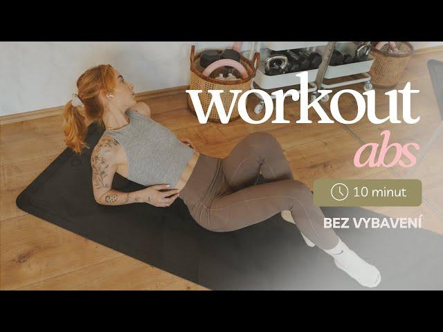 WORKOUT NA BŘICHO // 10 min