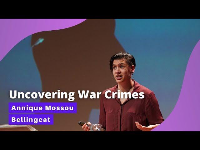 Uncovering War Crimes - How Bellingcat Uses Public Data to Reveal the Truth