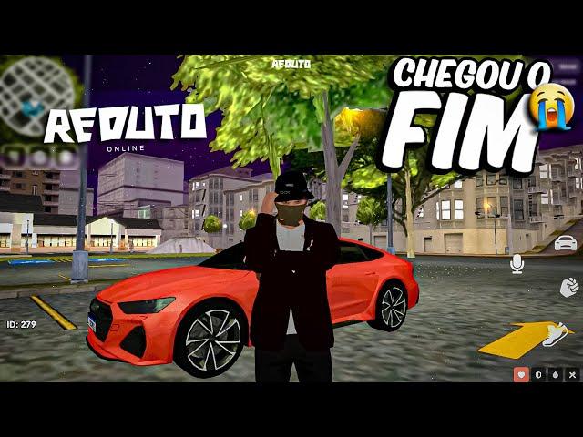 INFELIZMENTE CHEGOU O FIM DO REDUTO!  - GTA SAMP ANDROID/PC