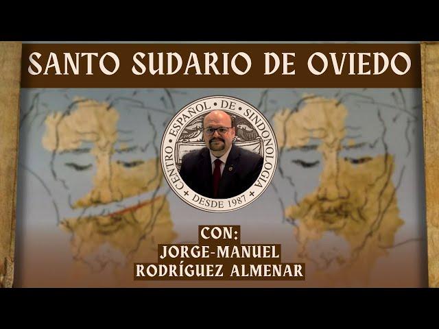 #123 Santo Sudario de Oviedo, con Jorge-Manuel Rodríguez Almenar