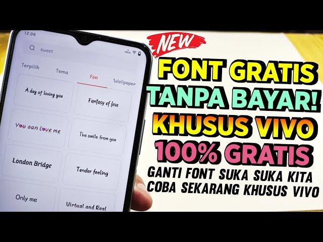 Cara Mengubah Font Berbayar Menjadi Gratis di Seluruh Hp Vivo Terbaru 2023 - Font Gratis 2023