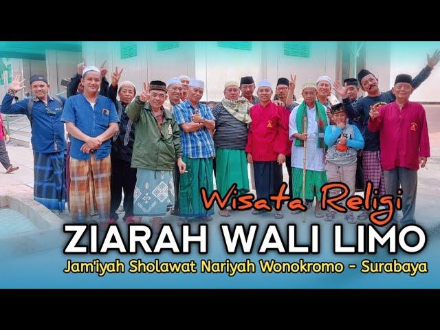 WISATA RELIGI ZIARAH WALI LIMO 2024 || JAM'IYAH SHOLAWAT NARIYAH WONOKROMO SURABAYA