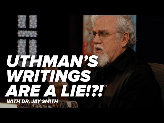 Uthman’s Writings are a Lie!?! - Creating the Qur’an with Dr. Jay - Episode 41