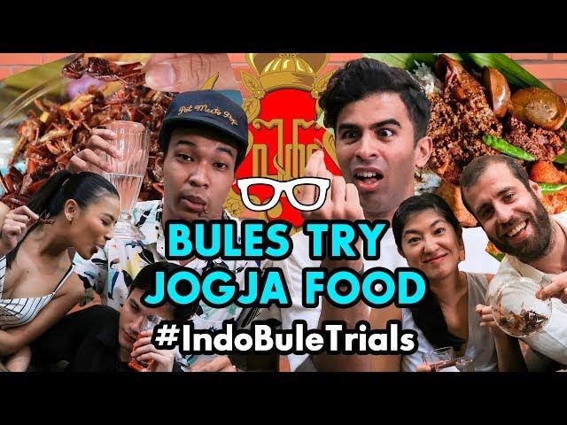 #IndoBuleTrials: Bules Try Jogja Food (feat: BENI / Nadir Nahdi)