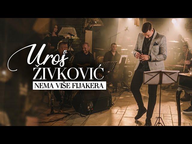 UROS ZIVKOVIC - NEMA VISE FIJAKERA (Cover)