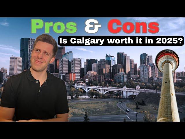 Is Calgary Still Worth Moving To in 2025? Pros & Cons You Must Know