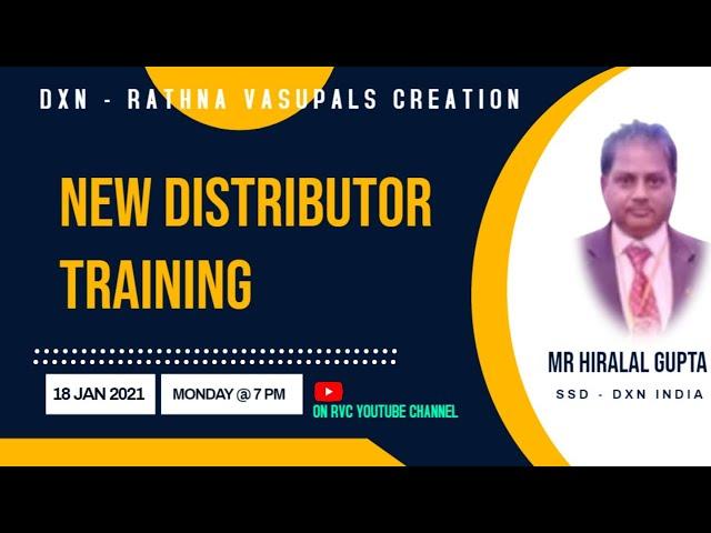 NEW DISTRIBUTOR TRAINING by SSD MR HIRALAL GUPTA