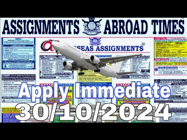 Assignment Abroad Times Today 30/10/2024 || job vacancy for Gulf countries ||