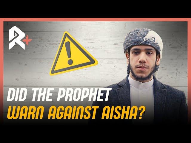 Response: 'If A'isha Was A Hypocrite, Why Didn't The Prophet Warn Against Her?'