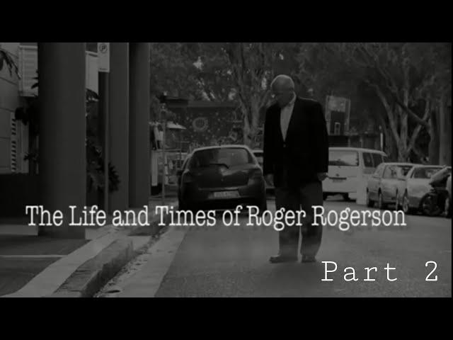 The Life & Times of Roger Rogerson [Part2]