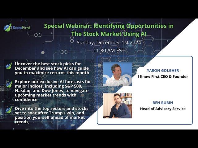 I Know First Webinar: Discover the Top 10 Stock Picks for the End of the Year Using AI